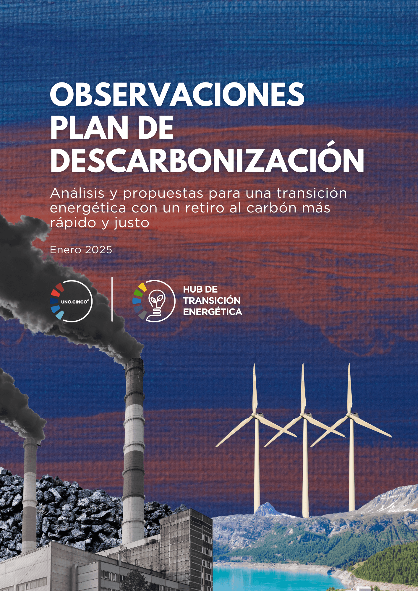 Observaciones al Plan de Descarbonización en Chile