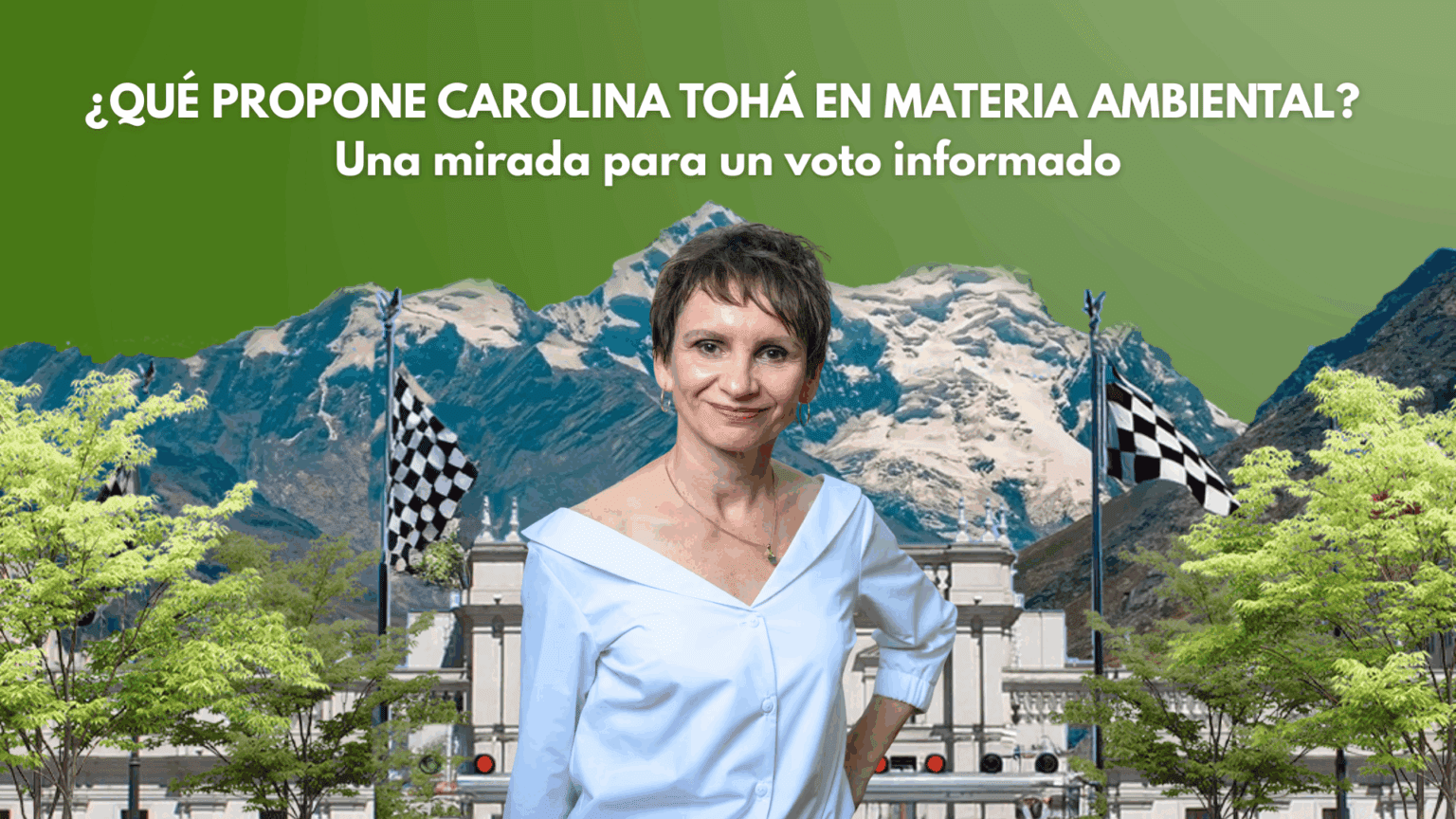 ¿Qué propone Carolina Tohá en materia ambiental? Una mirada para un voto informado