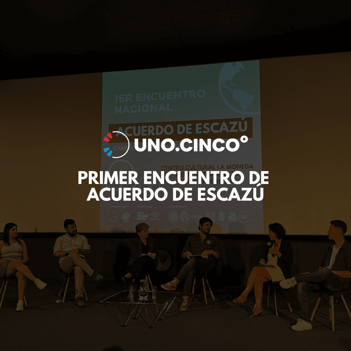 Primer Encuentro Nacional del Acuerdo de Escazú