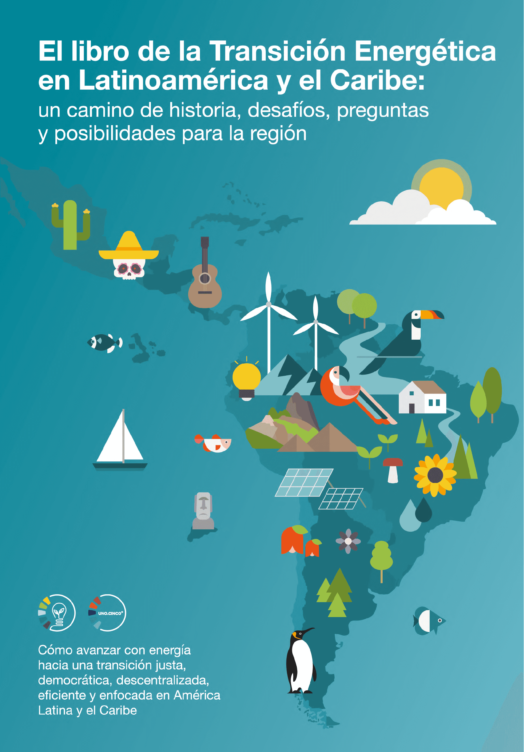 El libro de la Transición Energética en Latinoamérica y el Caribe